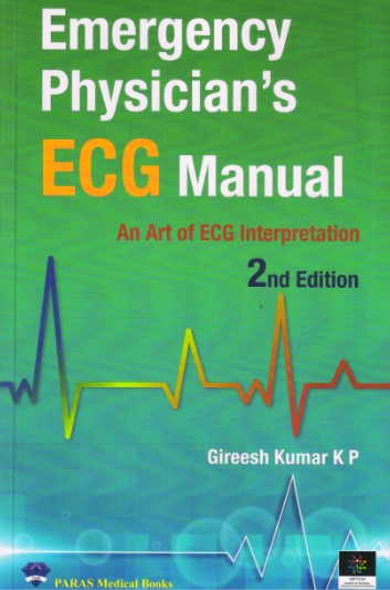 Emergency Physician's ECG Manual 2nd Edition